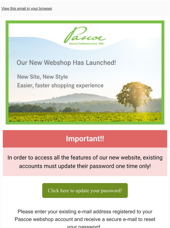 Welcome to Pascoe's New Website! Reset your password to start shopping!