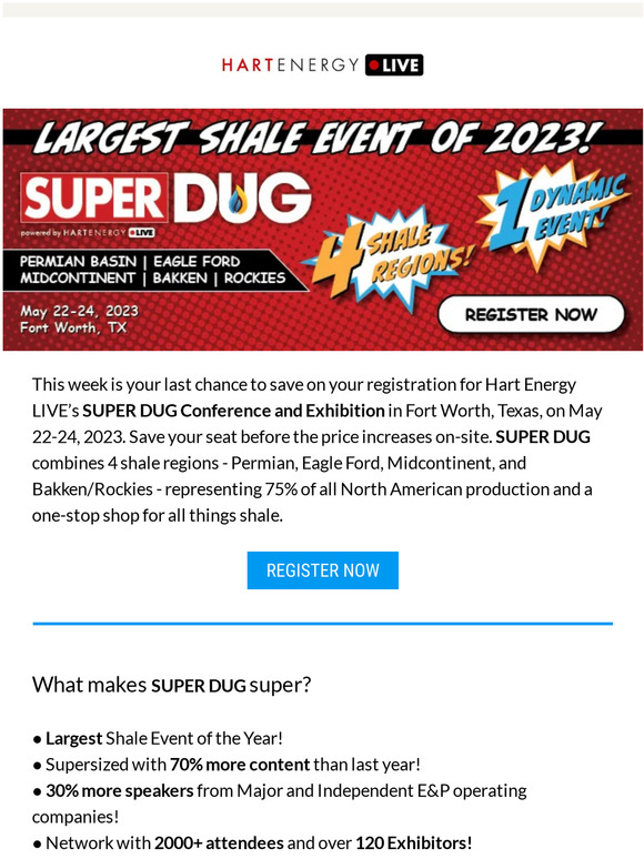 Hart Energy SUPER DUG Save your seat before the price increases Milled