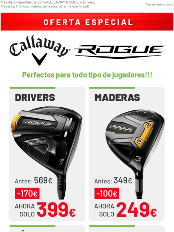 Oferta Especial: Familia Callaway Rogue