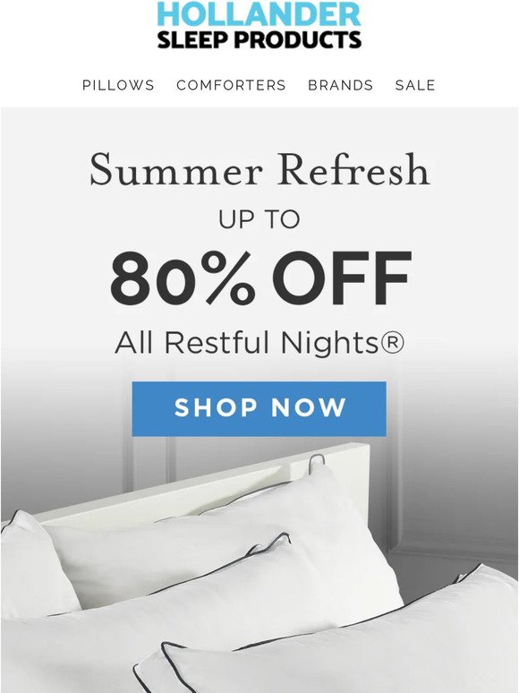 Restful Nights is up to 80% OFF