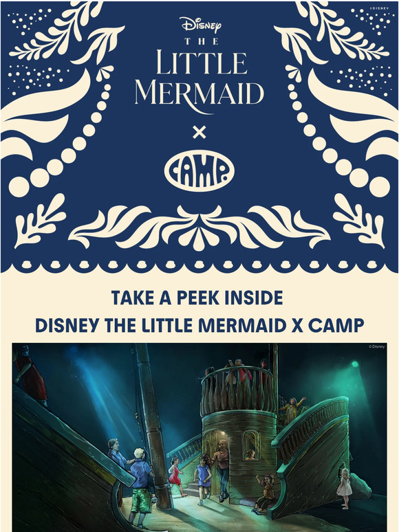 Camp Get A Sneak Peek Of Disney The Little Mermaid X Camp 🐚 Milled 