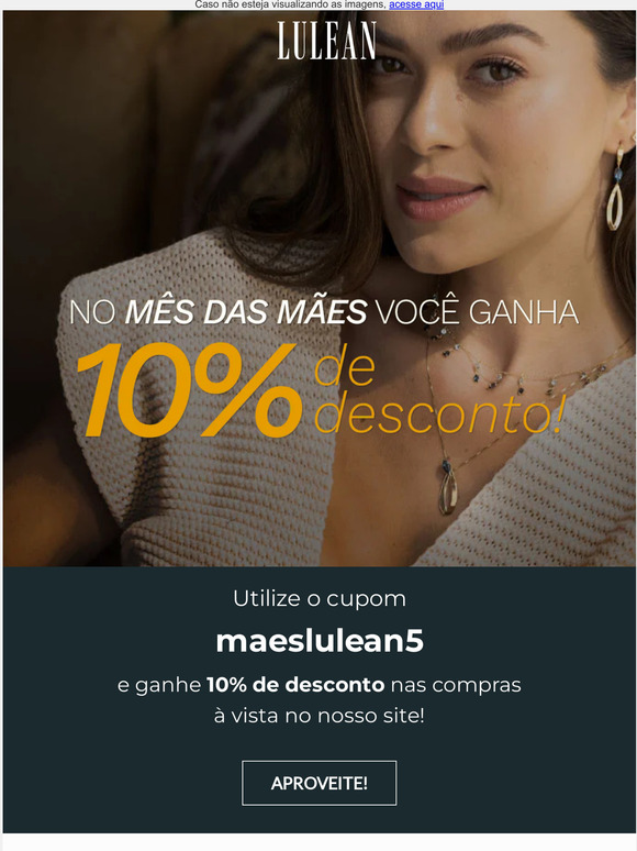 Tem cupom no Mês das Mães: 10% OFF nas compras à vista! Aproveite! ﻿💘