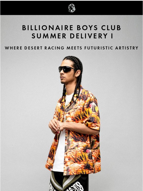 Summer Delivery From: Billionaire Boys Club