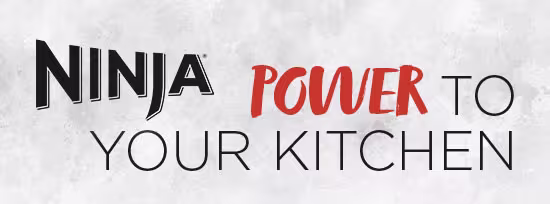 Ninja Power to your kitchen