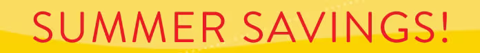 Summer Savings
