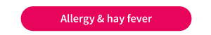Allergy & Hay fever