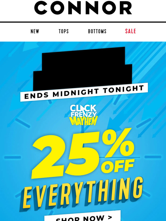 It's Your LAST CHANCE! 25% OFF Everything!
