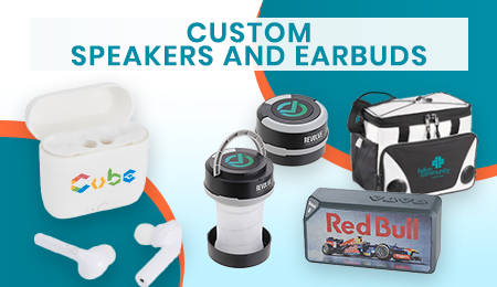Custom speakers and earbuds.