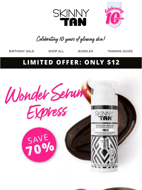 Tan fast with Wonder Serum Express!⏰