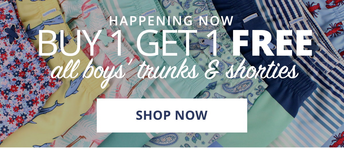 Happening Now Buy 1 Get 1 Free All Boys' Trunks & Shorties Shop Now