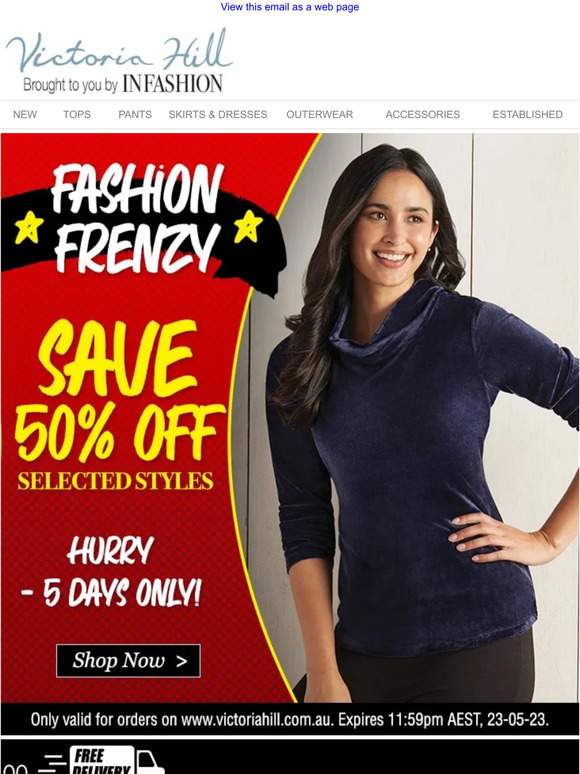 Fashion Frenzy | SAVE 50% Off Selected Styles!