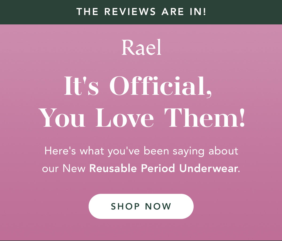 Rael Period Underwear Reviews