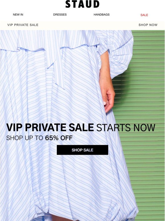 PRIVATE SALE IS HERE