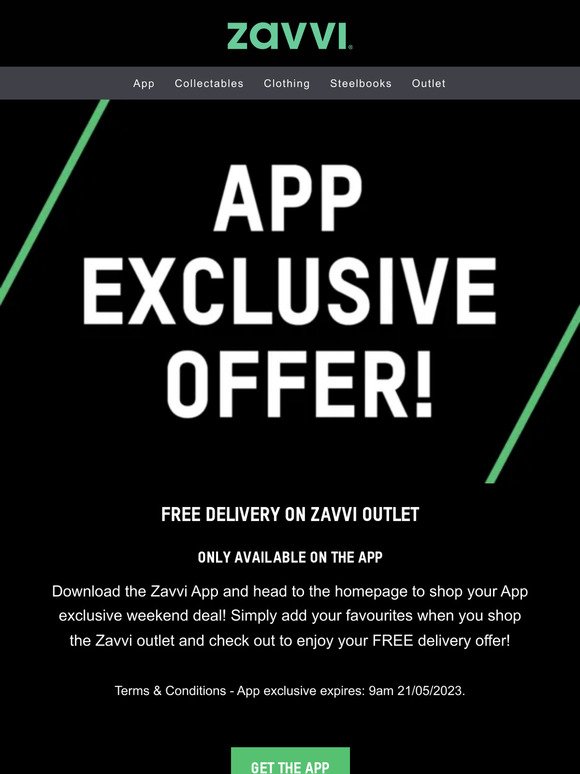 APP EXCLUSIVE OFFER! 🚚 FREE DELIVERY ON ZAVVI OUTLET