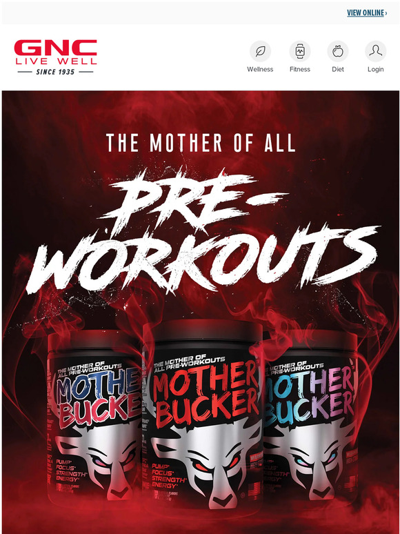 GNC Have you heard...NEW Bucked Up Mother Bucker preworkout is here