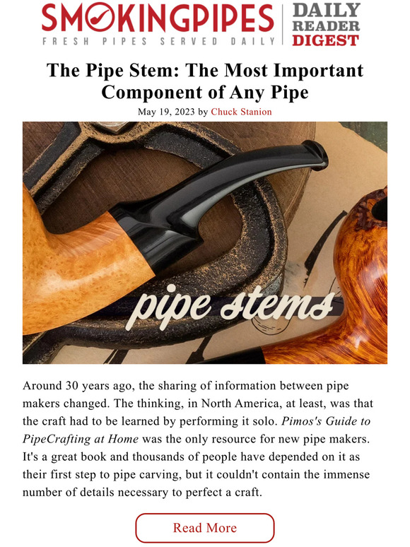 The Pipe Stem The Most Important Component of Any