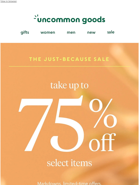 We’re having a sale, just because