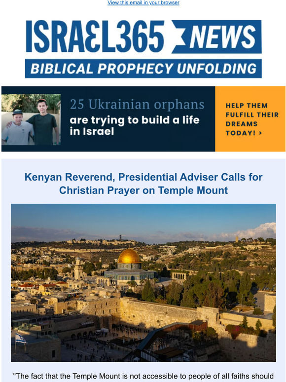 Kenyan Reverend, Presidential Adviser Calls for Christian Prayer on Temple Mount and Today's Top Stories