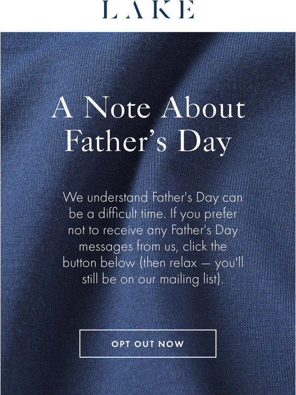 Prefer not to hear about Father’s Day?