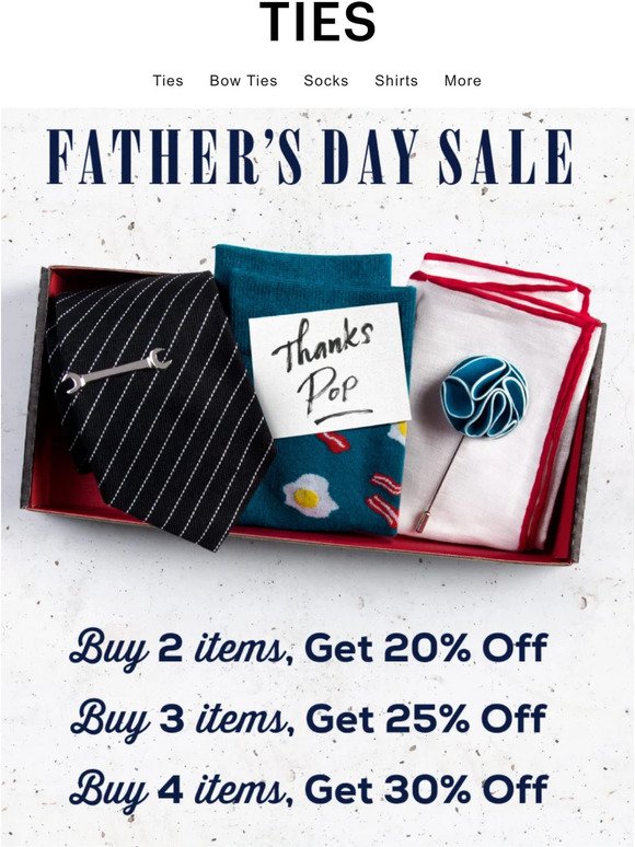 Father's Day Savings at TIES