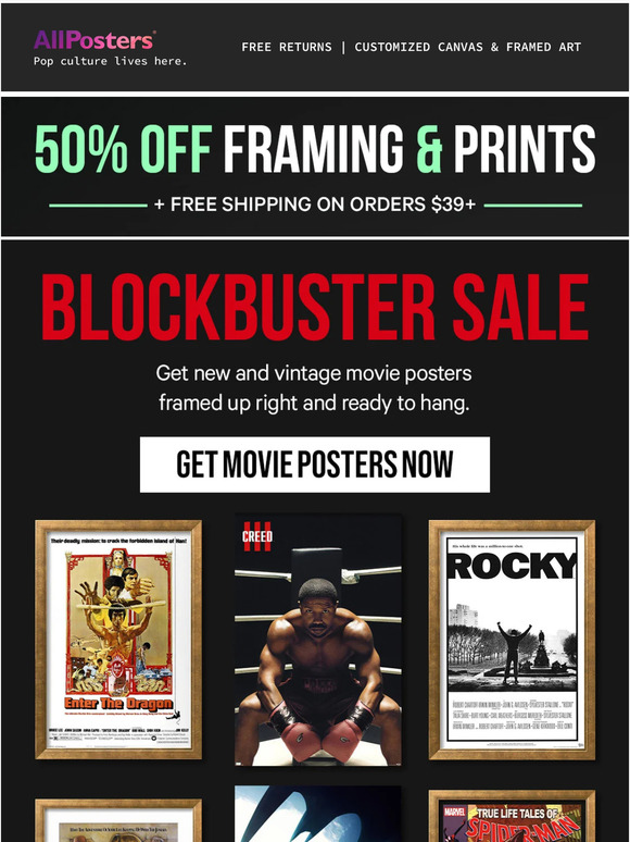 50% off framed blockbuster hits!