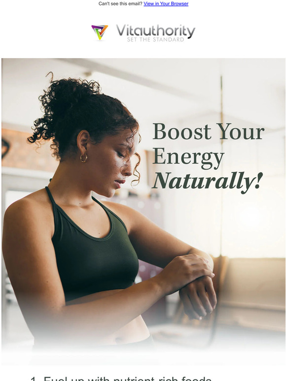 Vitauthority: Top 5 Natural Energy Boosters You Can Start Today | Milled