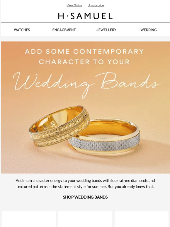 H. Samuel Wedding rings never looked this good Milled