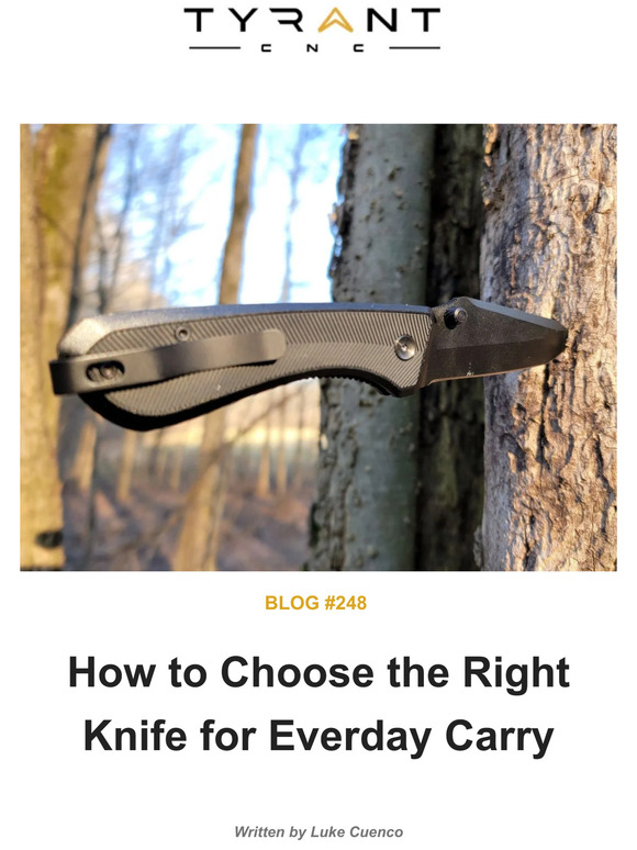 tyrantcnc How to Choose the Right Knife for Everyday Carry Milled