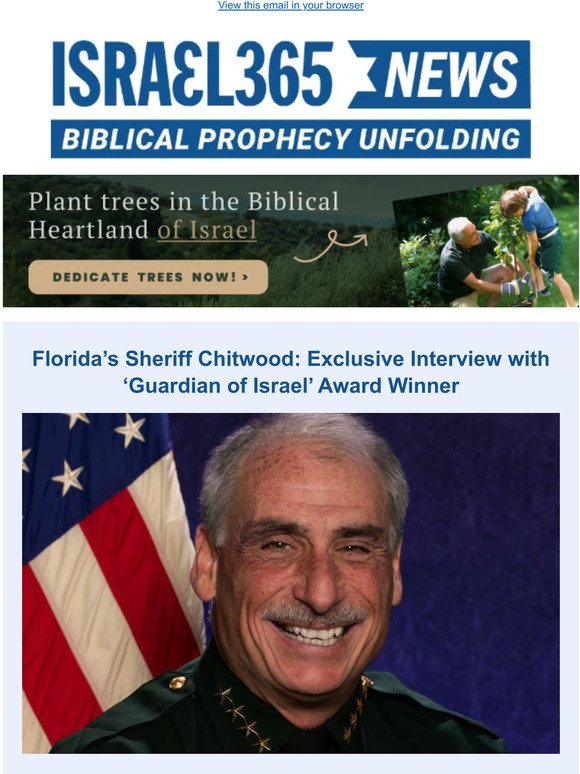 Florida’s Sheriff Chitwood: Exclusive Interview with ‘Guardian of Israel’ Award Winner and Today's Top Stories