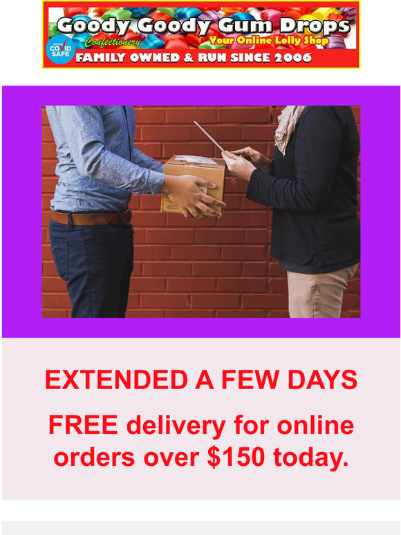EXTENDED - FREE delivery for lollies & chocolates over $150
