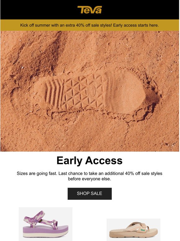 Last chance for early sale access