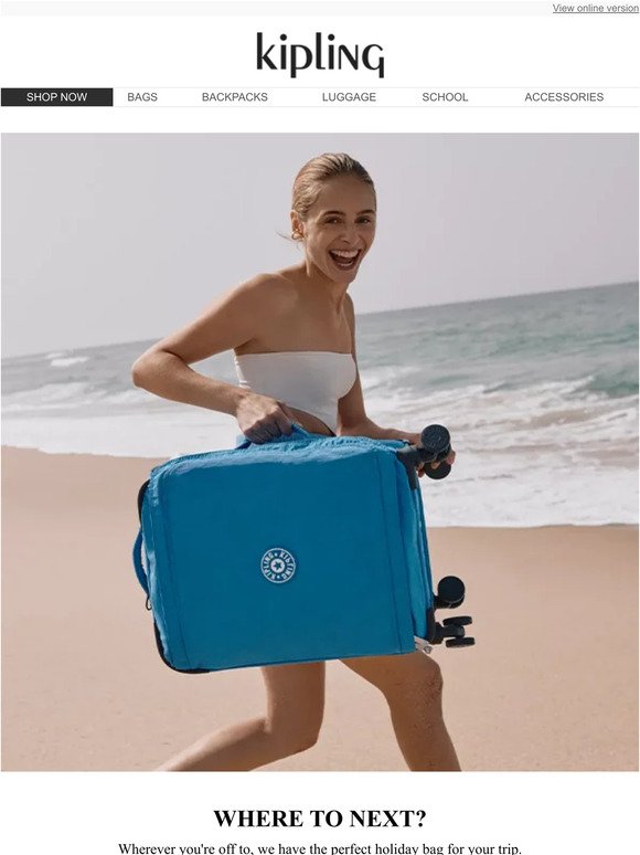 Tough, light, and ready to go: Kipling luggage