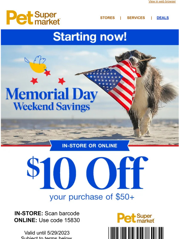 Pet Supermarket 10 OFF coupon 🤩 Memorial Day Weekend ONLY Milled