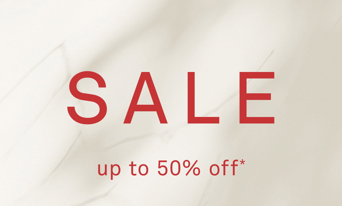SALE | up to 50% off*