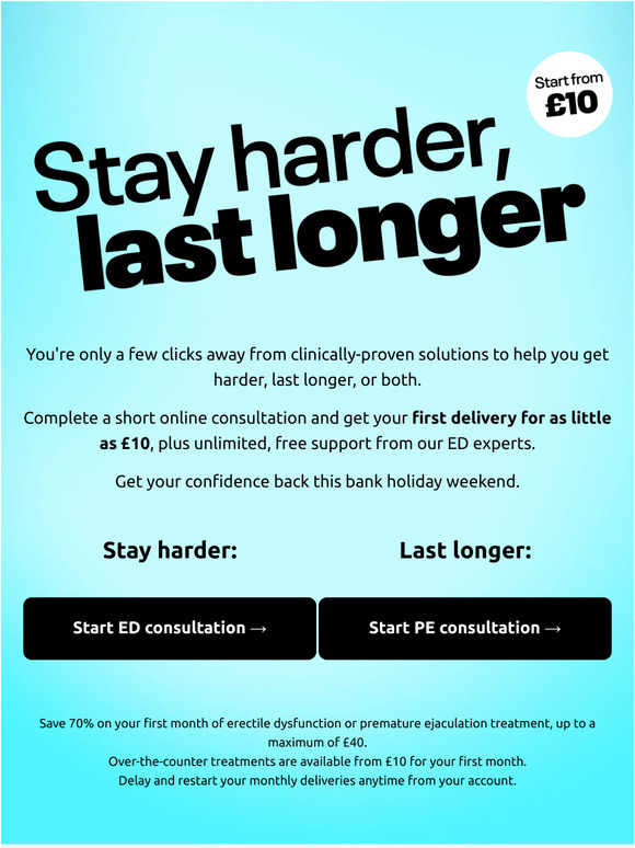 Get harder or last longer from just £10