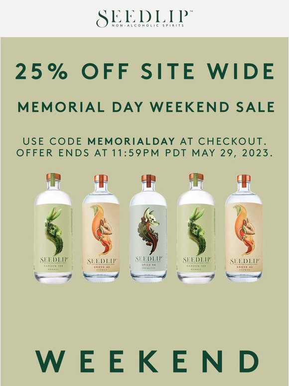 Our Memorial Day Sale starts now!
