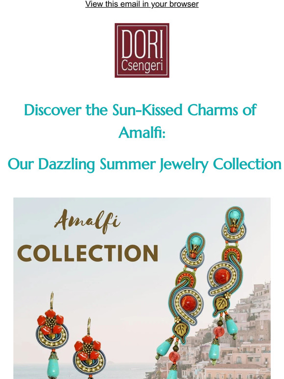 Discover Our Dazzling Summer AMALFI Collection