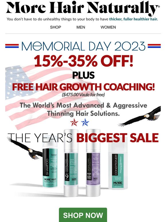 Our Memorial Day sale starts now… Thicker fuller hair is possible