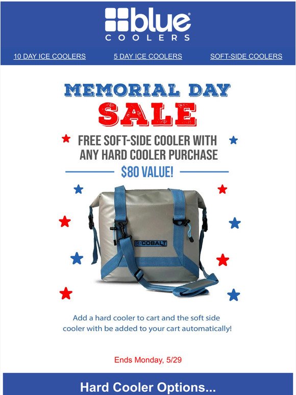 Starts Now! Free Soft-sided cooler with hard cooler purchase