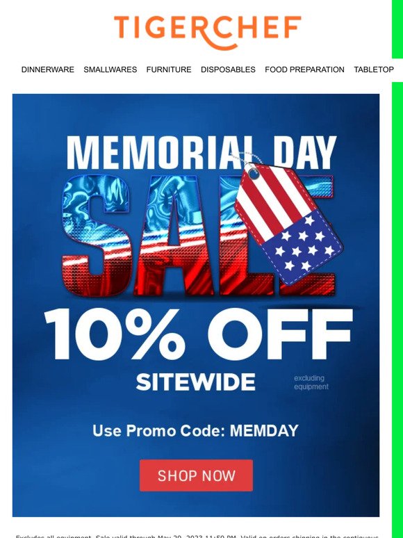 Don't miss our big Memorial Weekend sale!