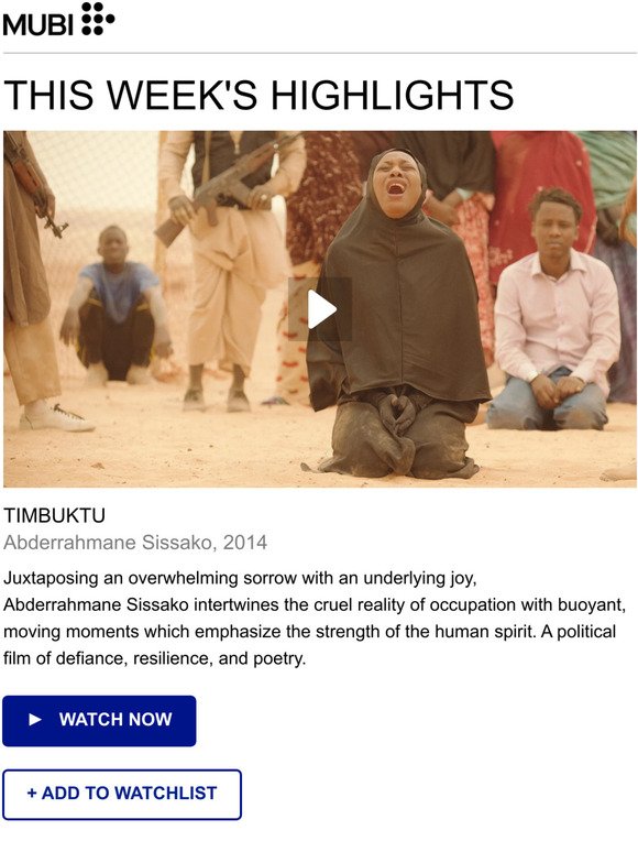This week on MUBI: Watch Timbuktu