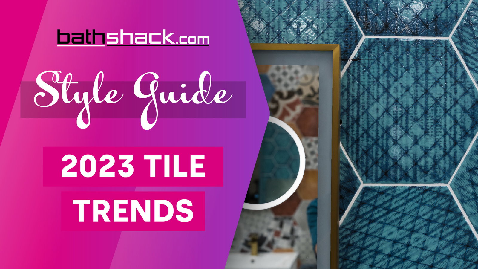 Bath Shack: 2023 Top Tile Trends | Milled