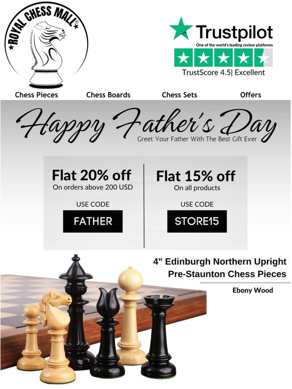 Our Father's Day Sale is Live Now🤩 |  Royal Chess Mall® | Use Code: Father