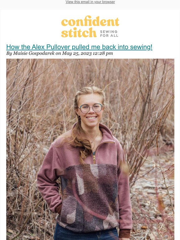 How the Alex Pullover pulled me back into sewing!