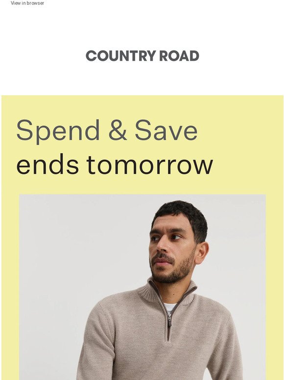 Spend & Save ends tomorrow: Shop your edit