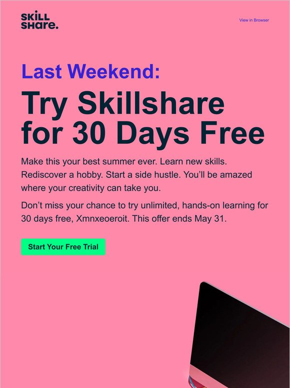 Final Weekend: Get 30 Days Free