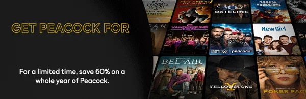 Get Peacock for $19.99