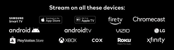 Stream on all these devices: