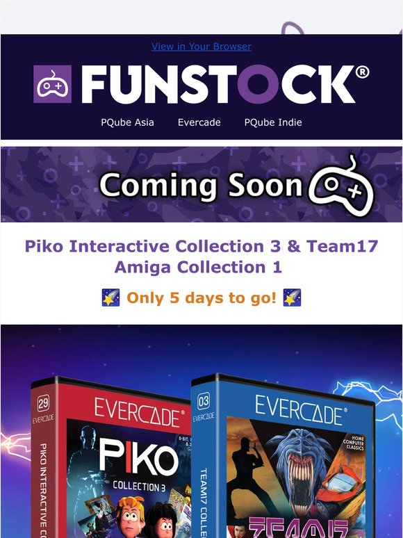 5 DAYS TO GO: Piko Interactive Collection 3 & Team17 Amiga Collection 1 | Coming Soon: Gal Guardians Demon Purge Collector's Edition
