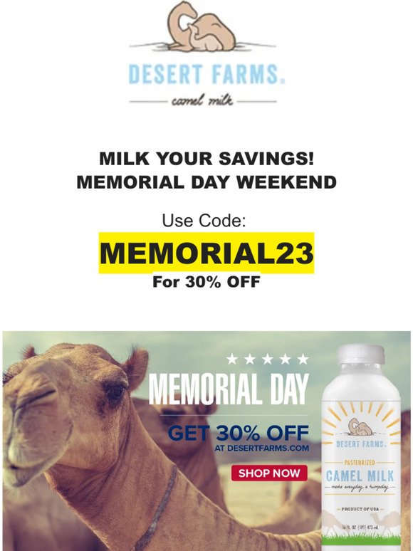 🐪 Milk your savings this Memorial Day